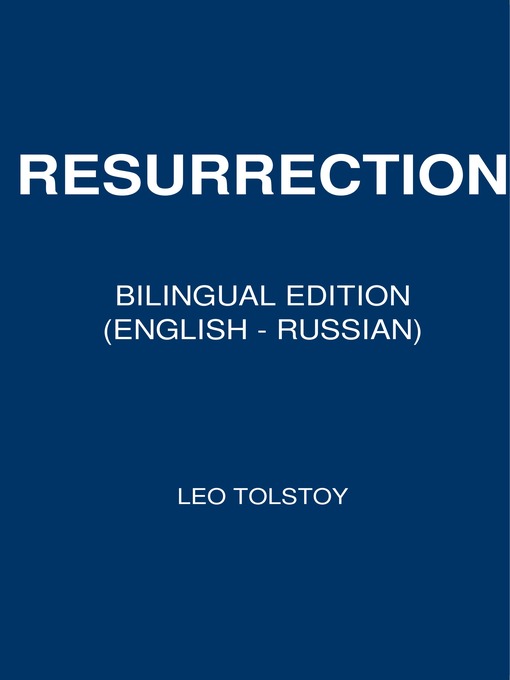 Title details for Resurrection by Leo Tolstoy - Available
